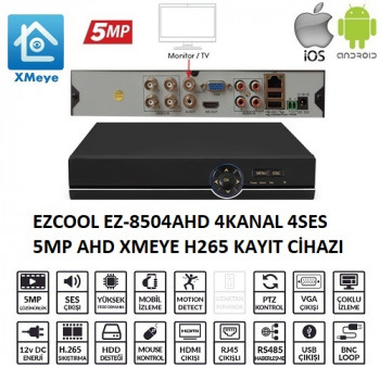 Ezcool EZ-8504AHD 4KANAL 5MP 1HDD XMEYE Koaksiyel Kayıt Cihazı