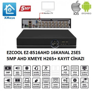 Ezcool EZ-8516AHD 16KANAL 2SES 5MP 1HDD XMEYE XVR Kayıt Cihazı